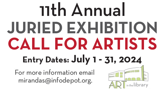 11th Annual Juried Exhibition Call For Artists. Entry Dates July 1-31. 2024.