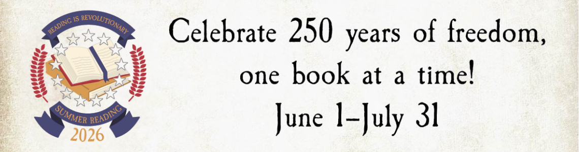 Summer Reading. June 1 - July 31, 2026.