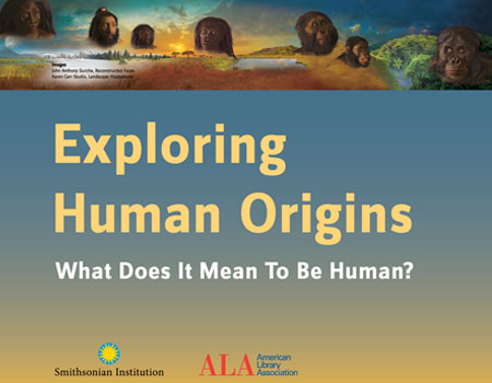 Exploring Human Origins